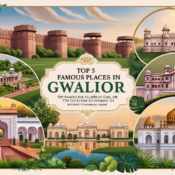 5 Famous Places in Gwalior